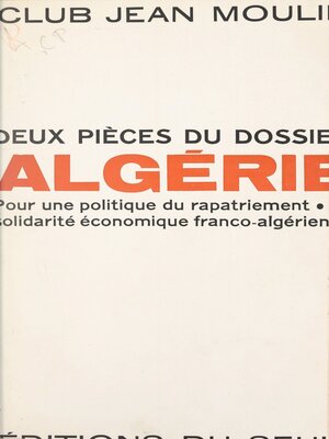 cover image of Deux pièces du dossier Algérie